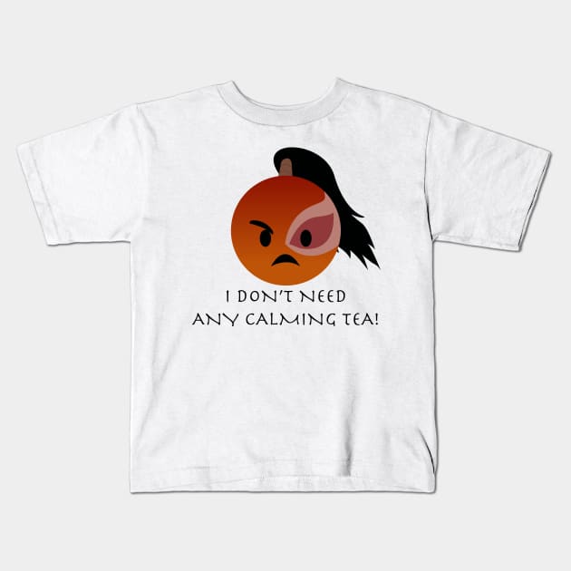 Angry Zuko emoji 2 "I don't need any calming tea!" Kids T-Shirt by Prince_Tumi_1